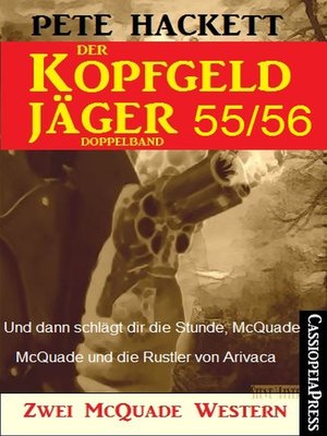 cover image of Der Kopfgeldjäger Folge 55/56  (Zwei McQuade Western)
